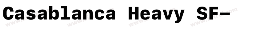 Casablanca Heavy SF字体转换 Casablanca Heavy SF字体转换